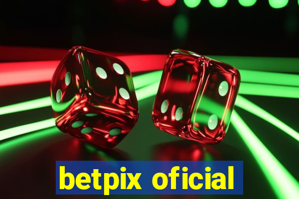 betpix oficial